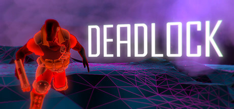 DEADLOCK (VR)